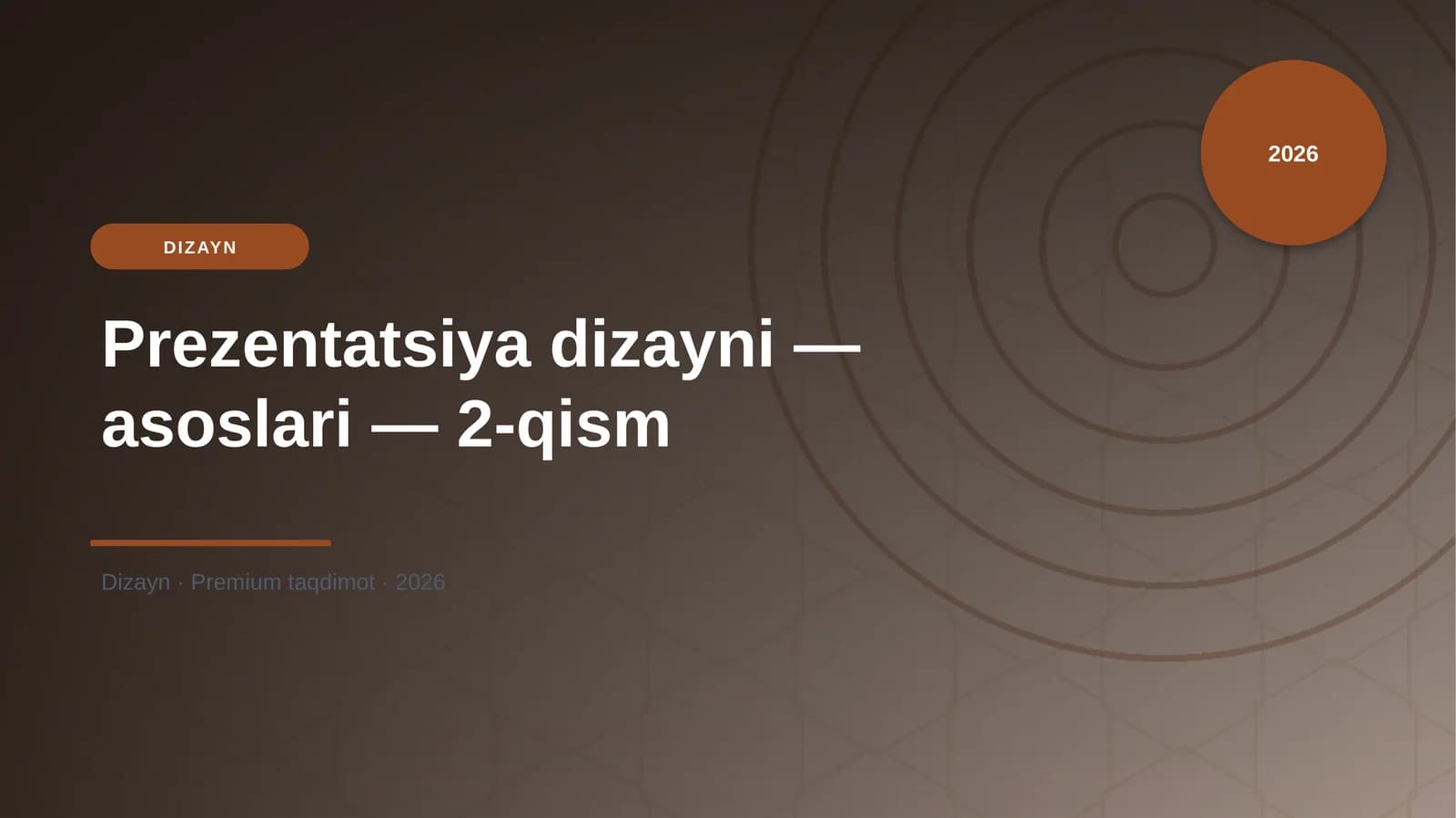 Prezentatsiya dizayni — asoslari — 2-qism