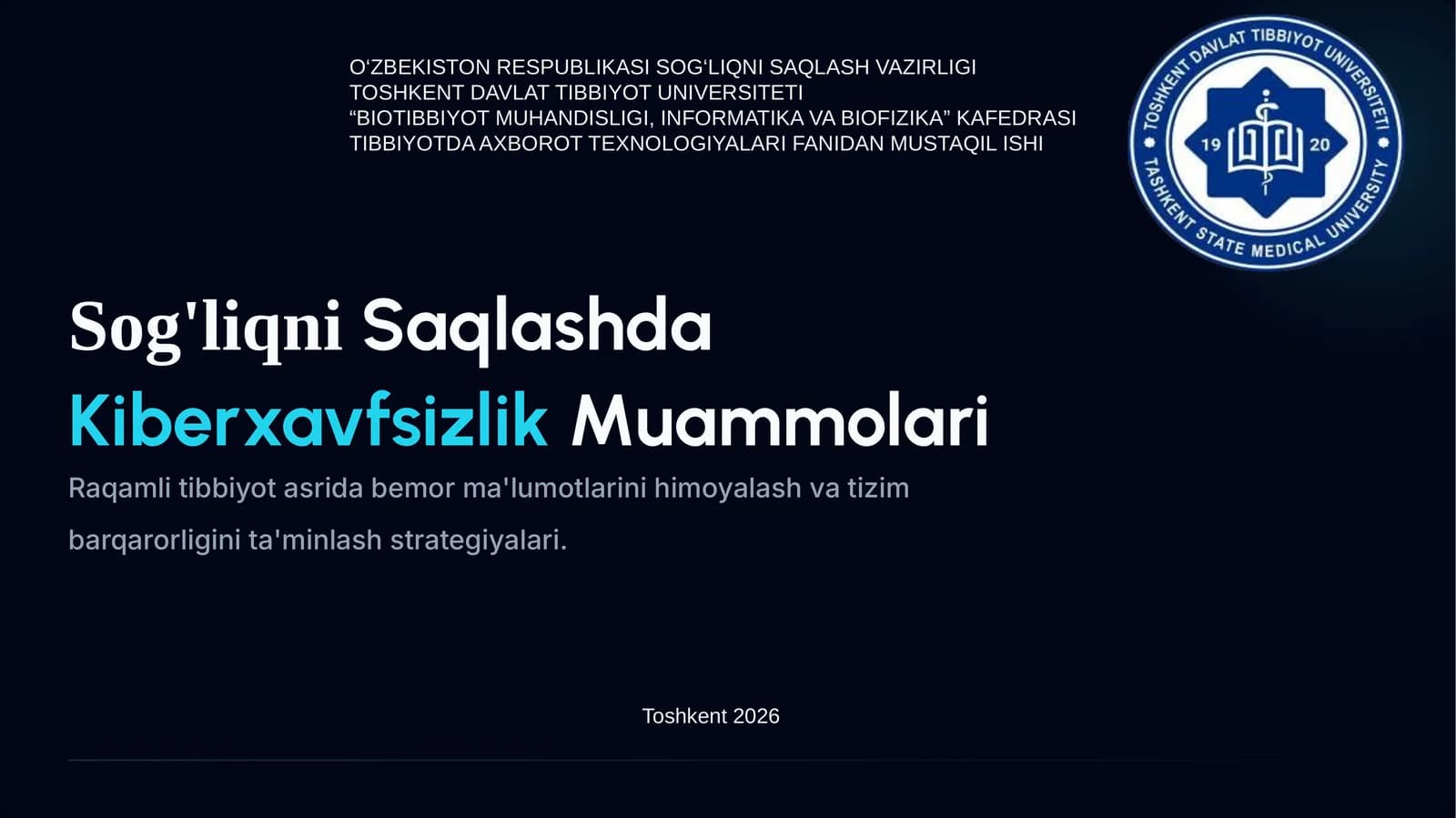 Sog'liqni Saqlashda Kiberxavfsizlik Muammolari