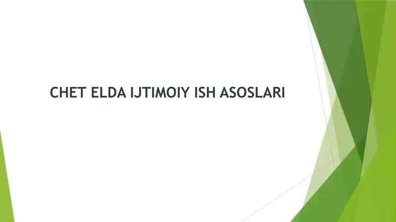 Chet elda ijtimoiy ish asoslari