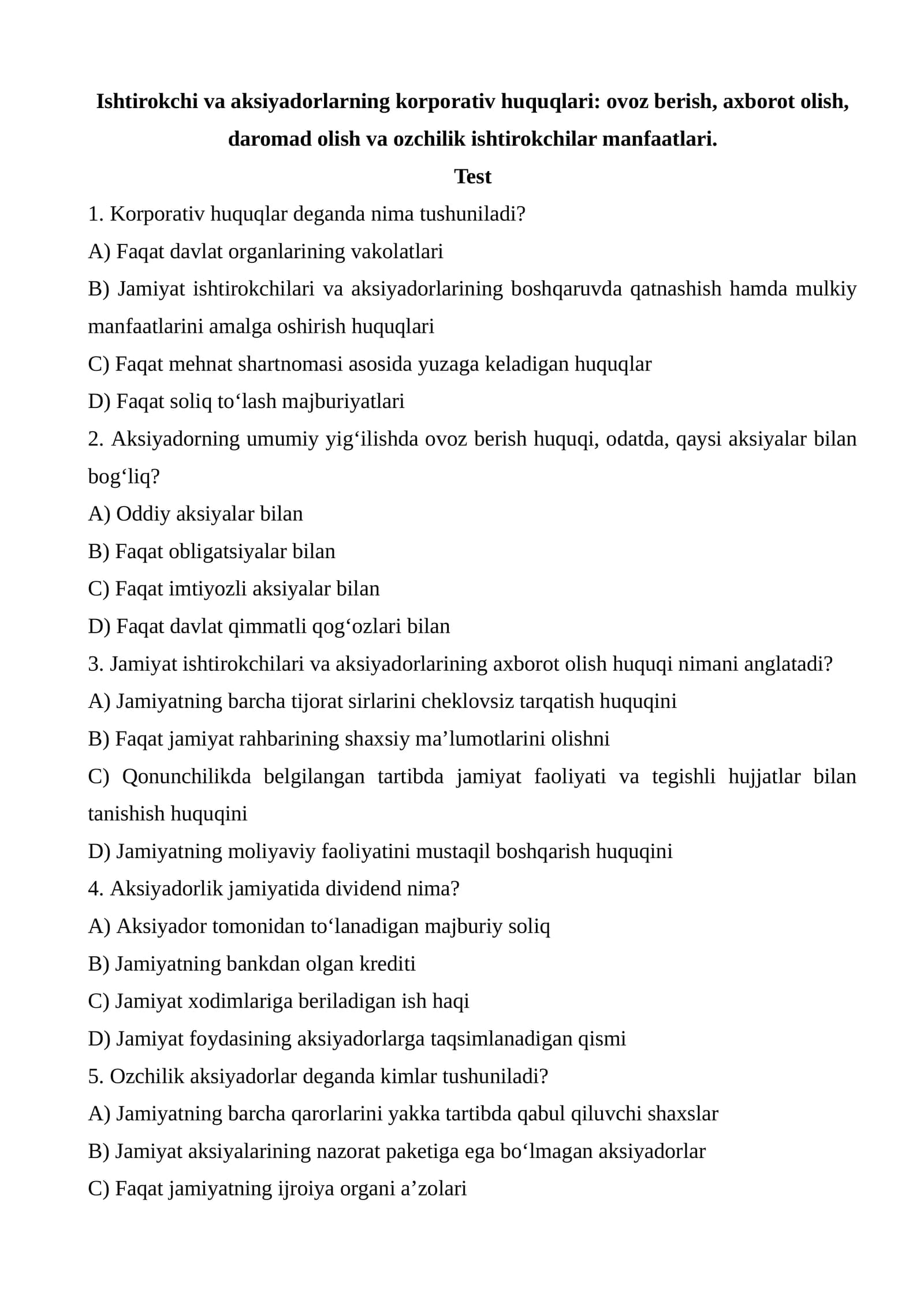 Ishtirokchi va aksiyadorlarning korporativ huquqlari ovoz berish, axborot olish, daromad olish va ozchilik ishtirokchilar manfaatlari. test.docx