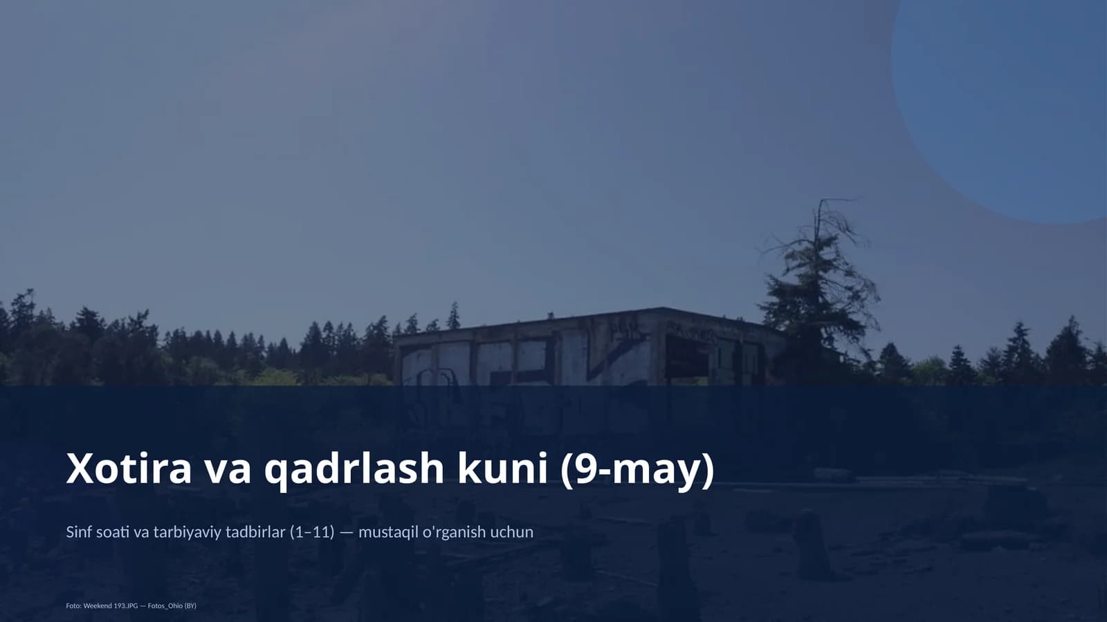 Xotira va qadrlash kuni (9-may)