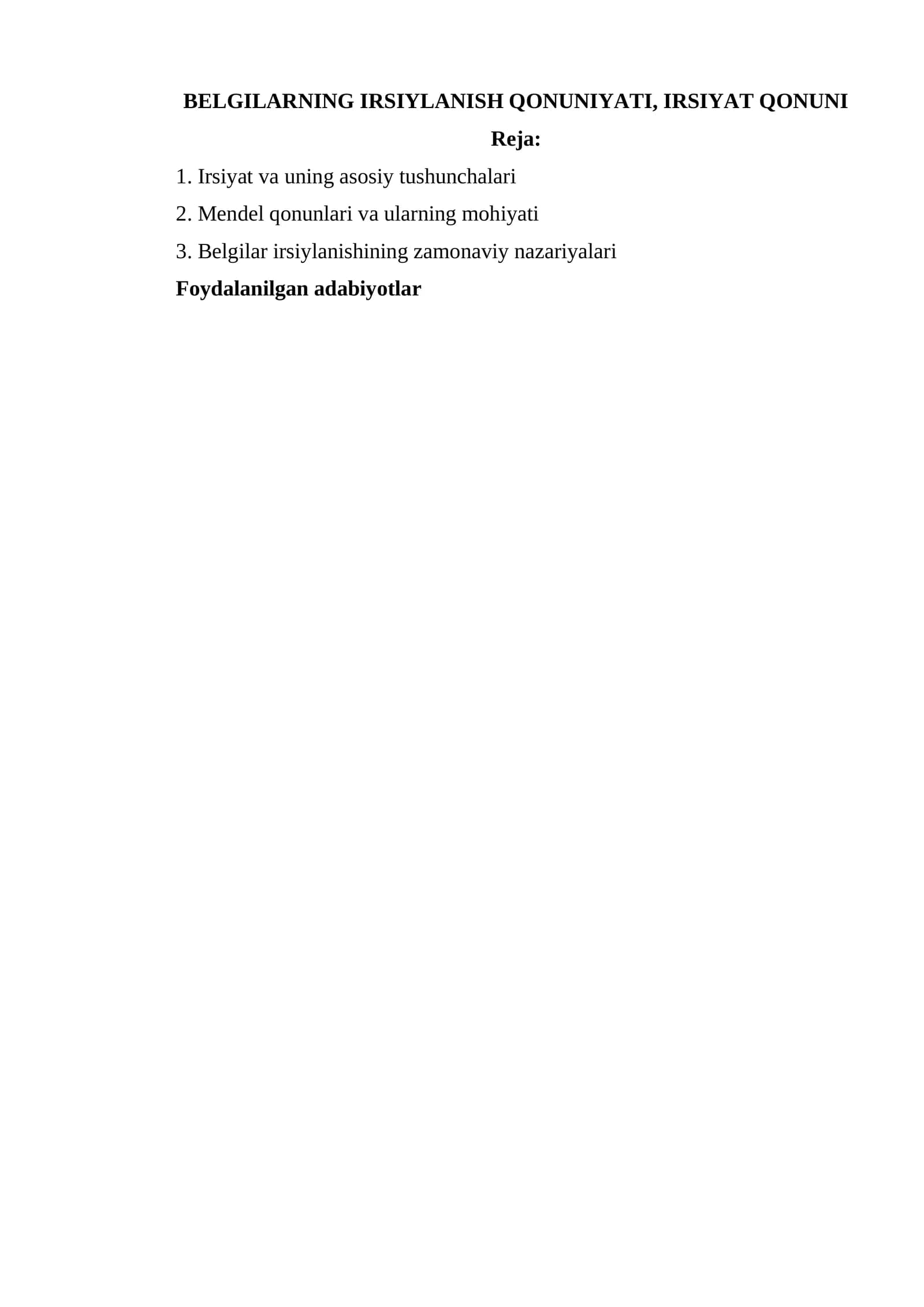 BELGILARNING IRSIYLANISH QONUNIYATI, IRSIYAT QONUNI