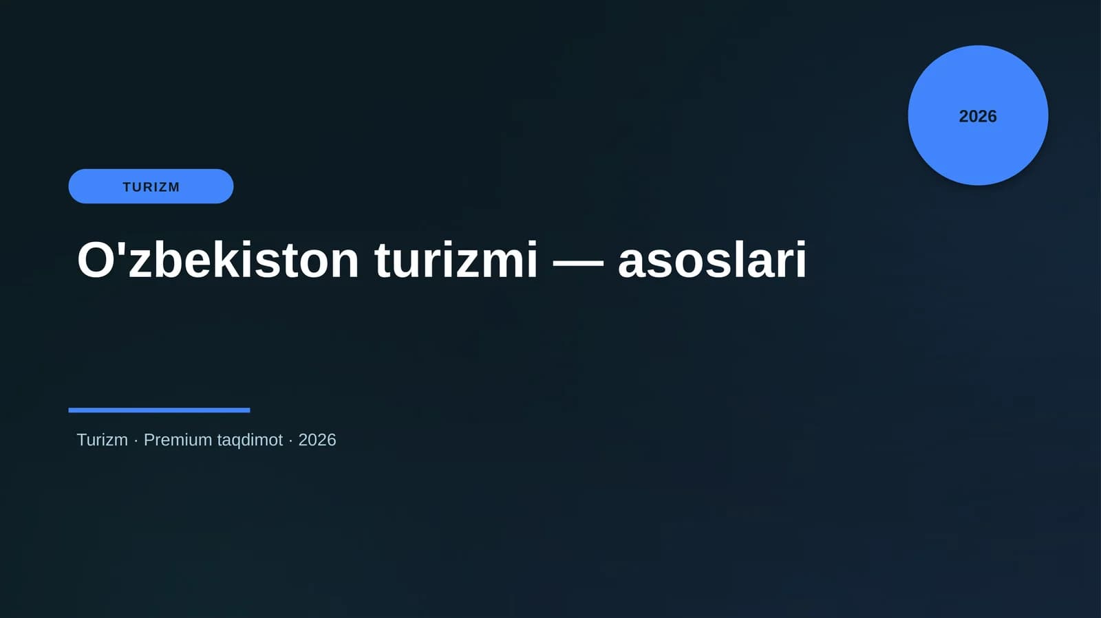 O'zbekiston turizmi — asoslari