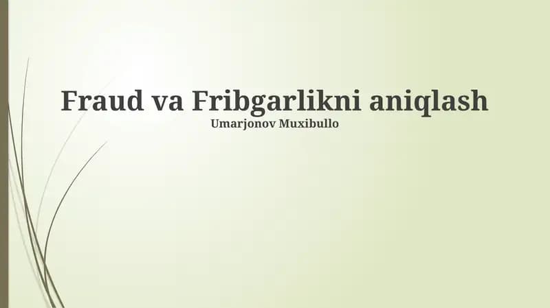 Firibgarlik va Fribgarlikni aniqlash