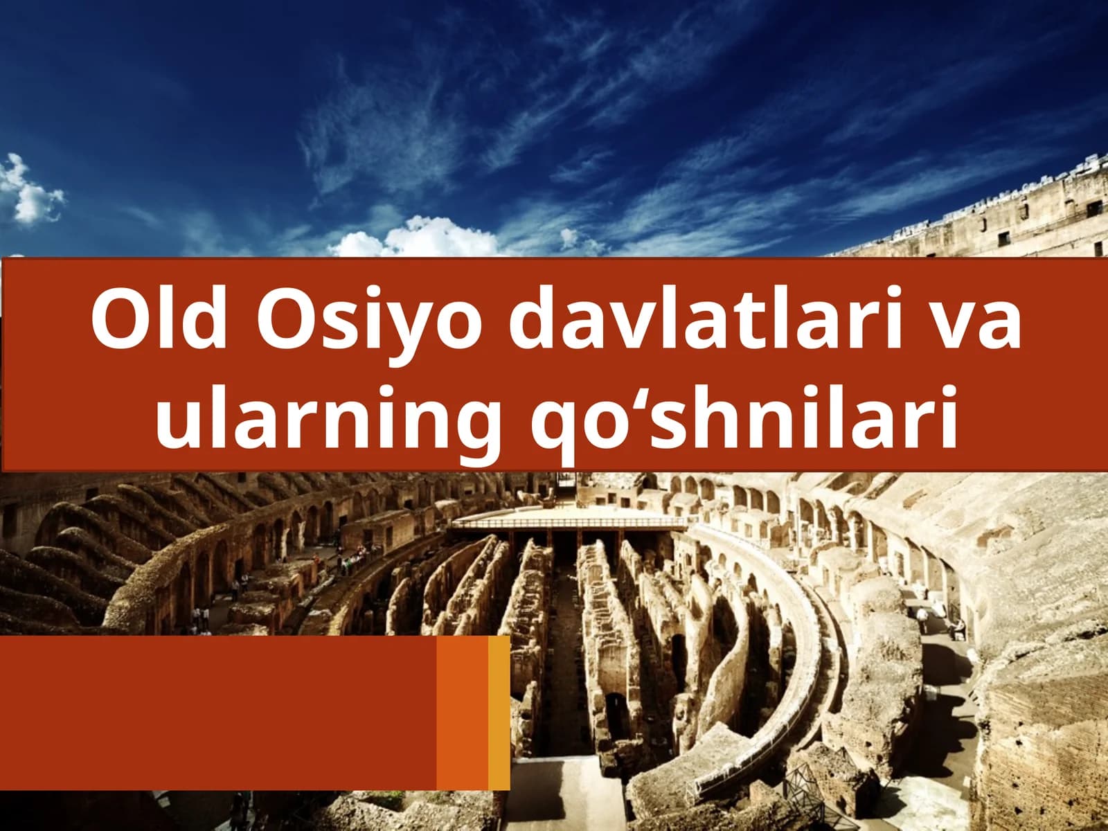 Old Osiyo davlatlari va ularning qo'shnilar