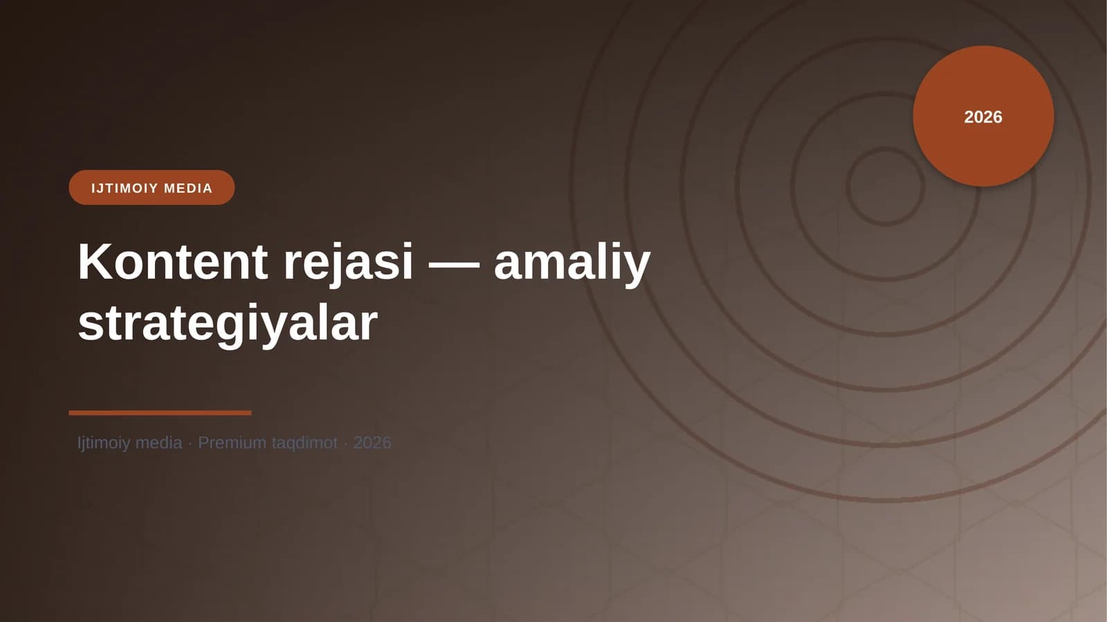 Kontent rejasi — amaliy strategiyalar