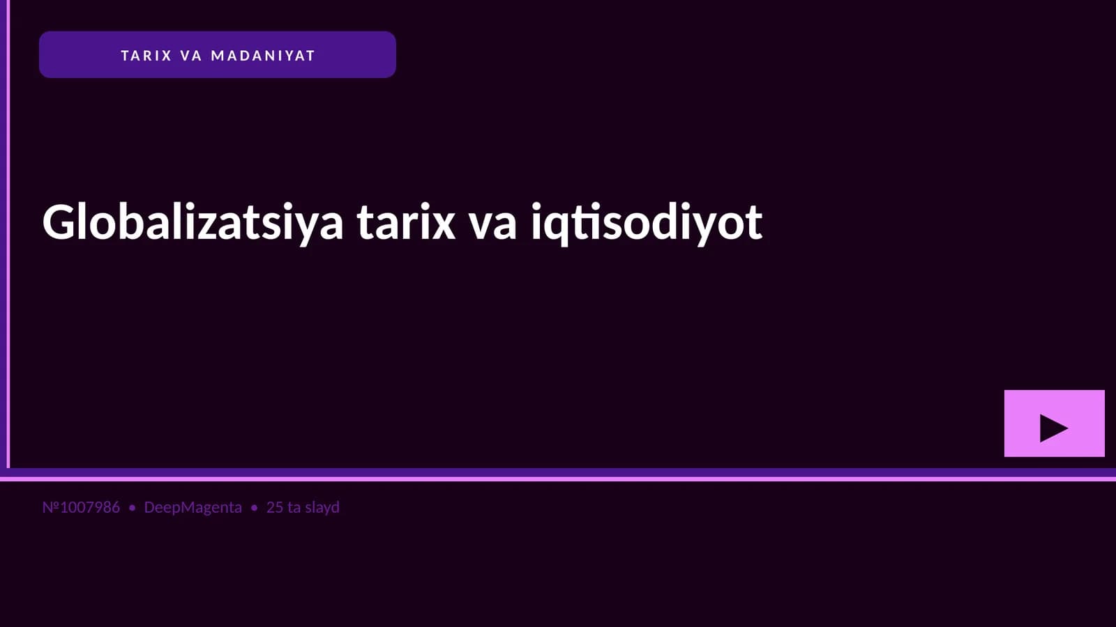 Globalizatsiya tarix va iqtisodiyot