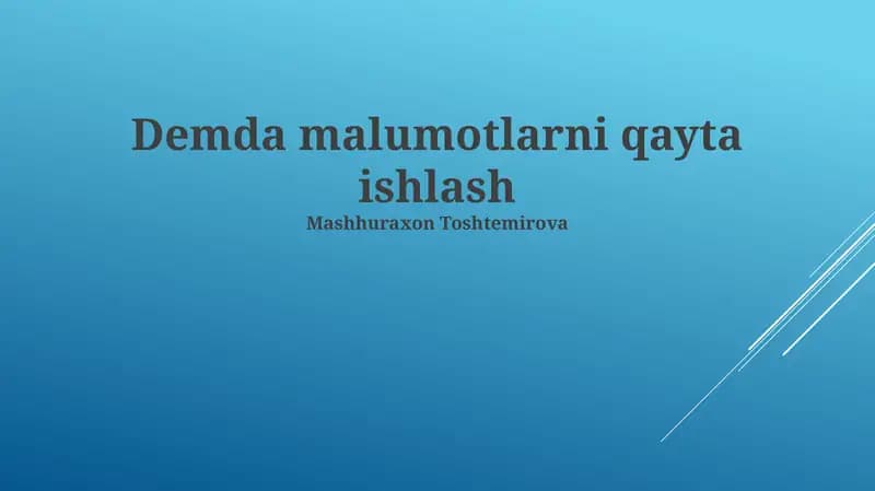 Ma'lumotlarni qayta ishlash