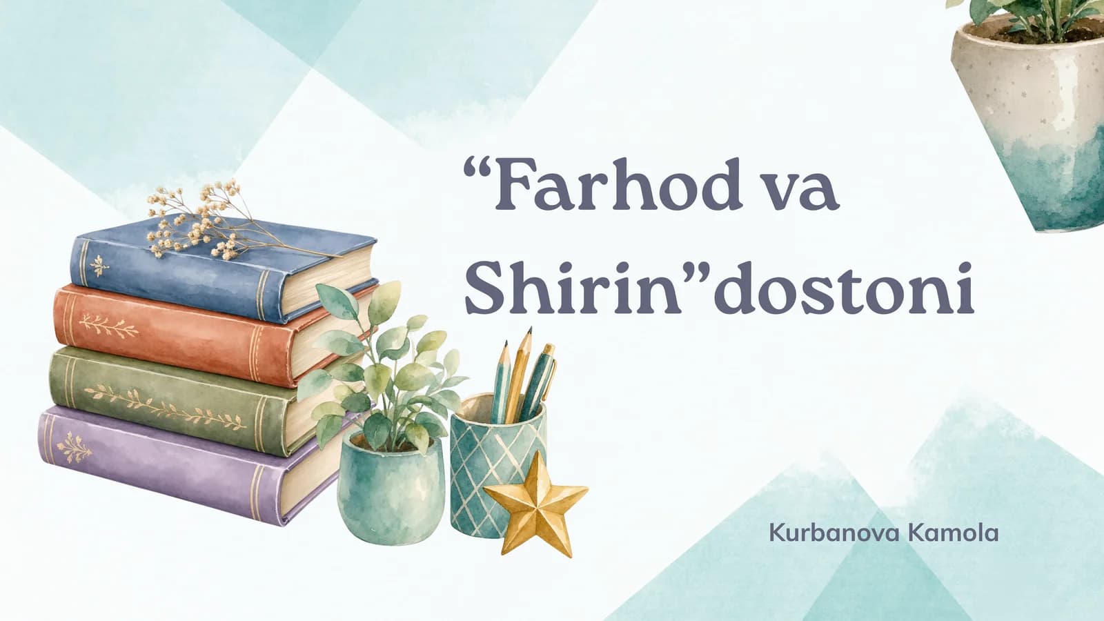 "Farhod va Shirin"dostoni