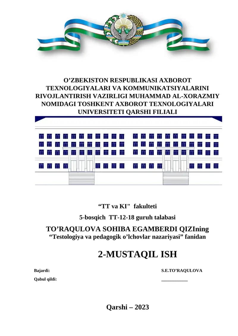 Testologiya va pedagogik o’lchovlar nazariyasi