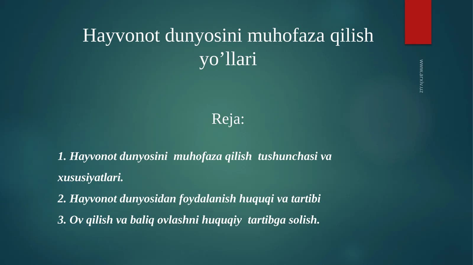 Hayvonot dunyosini muhofaza qilish yo'llari