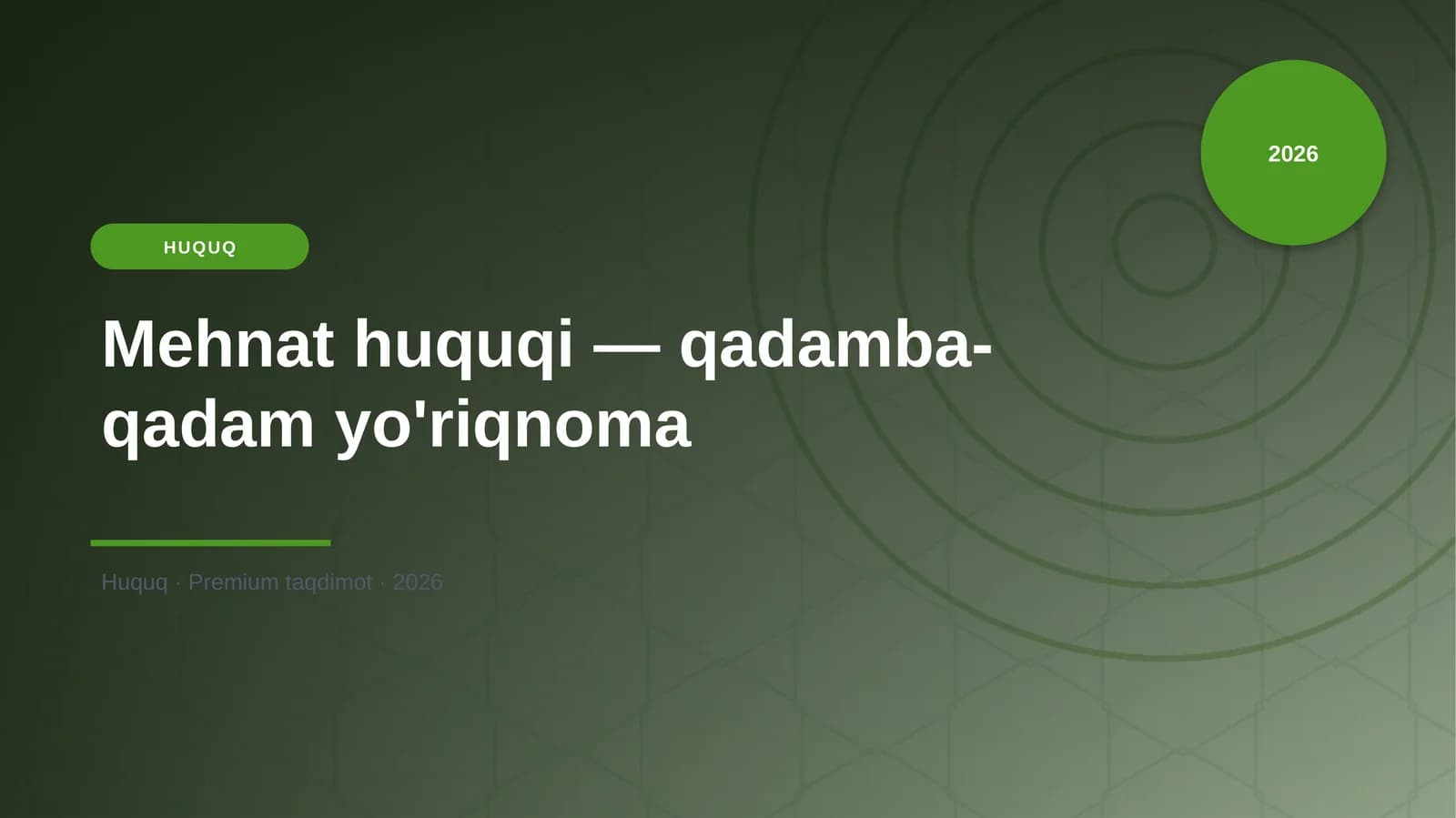 Mehnat huquqi — qadamba-qadam yo'riqnoma