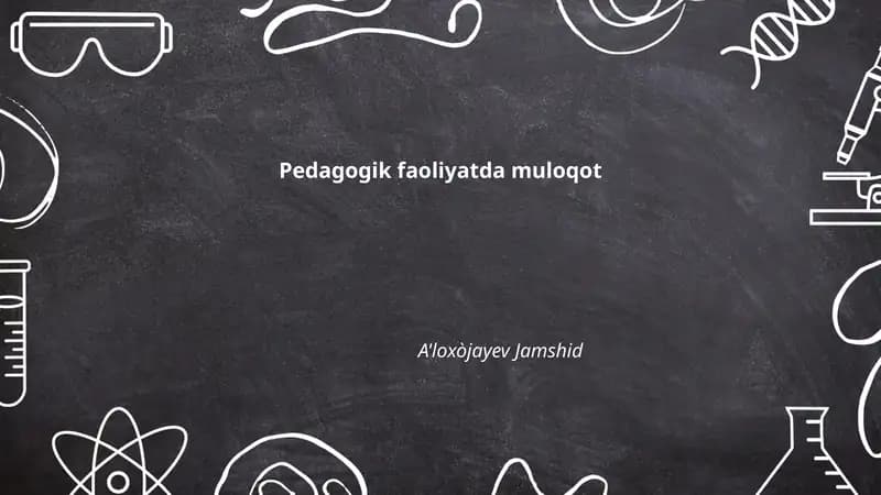 Pedagogik faoliyatda muloqot