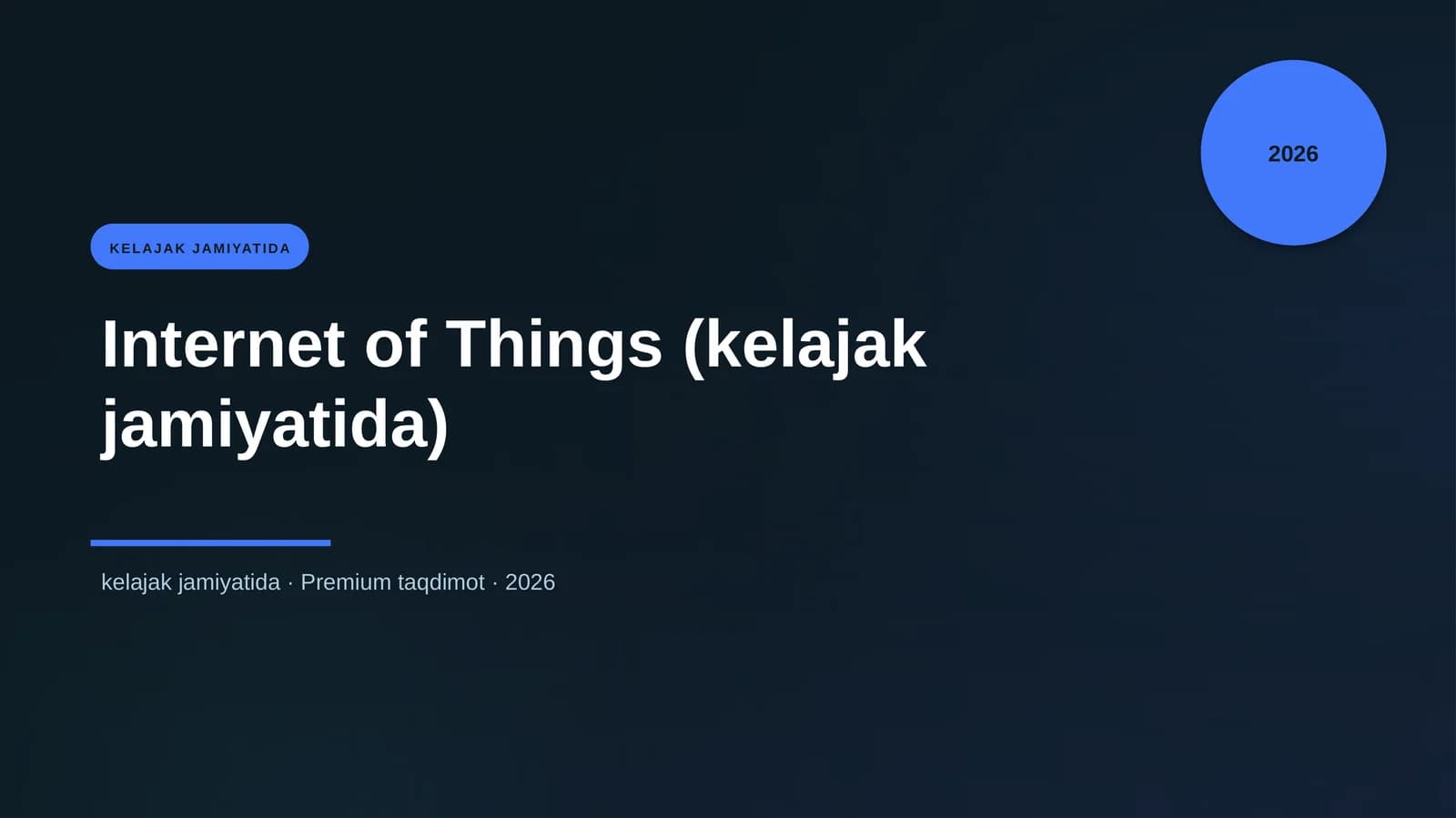 Internet of Things (kelajak jamiyatida)