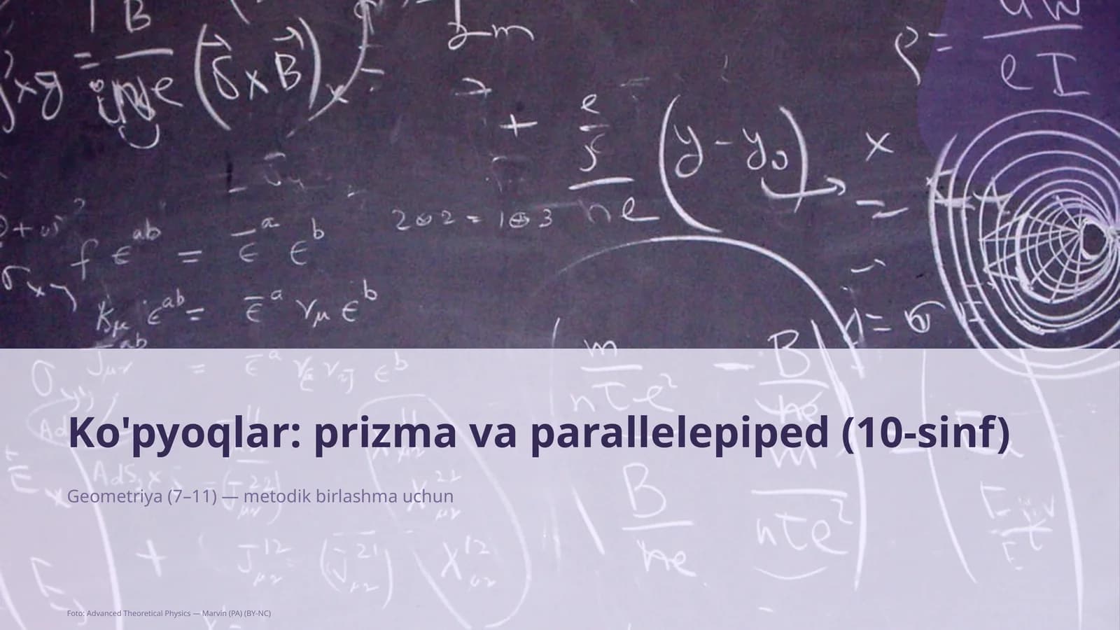 Ko'pyoqlar: prizma va parallelepiped (10-sinf)
