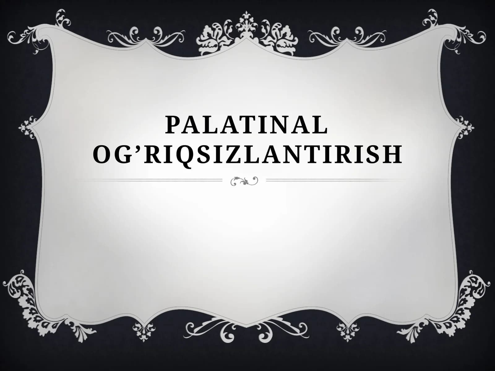 PALATINAL OG’RIQSIZLANTIRISH