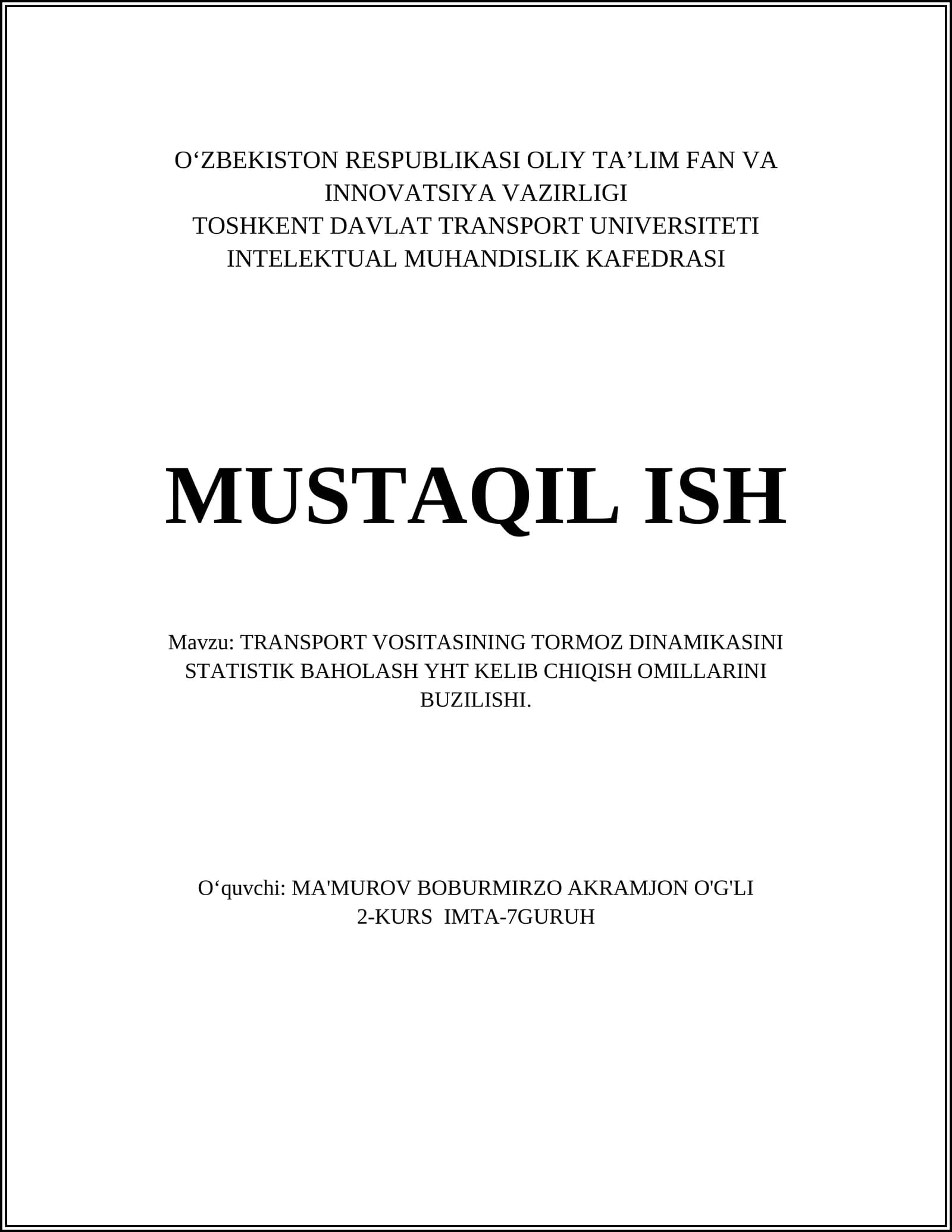 Transport vositalarining tormoz dinamikasi
