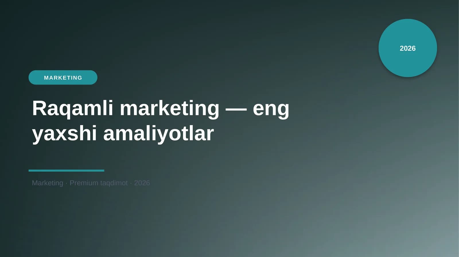 Raqamli marketing — eng yaxshi amaliyotlar