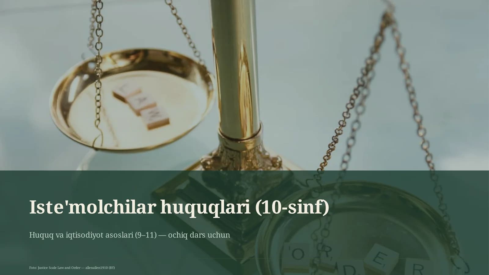 Iste'molchilar huquqlari (10-sinf)
