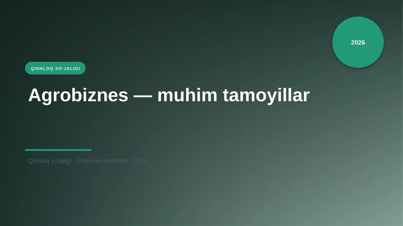 Agrobiznes — muhim tamoyillar