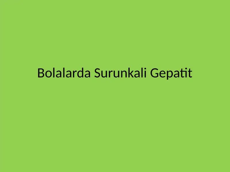 Bolalarda Surunkali Gepatit