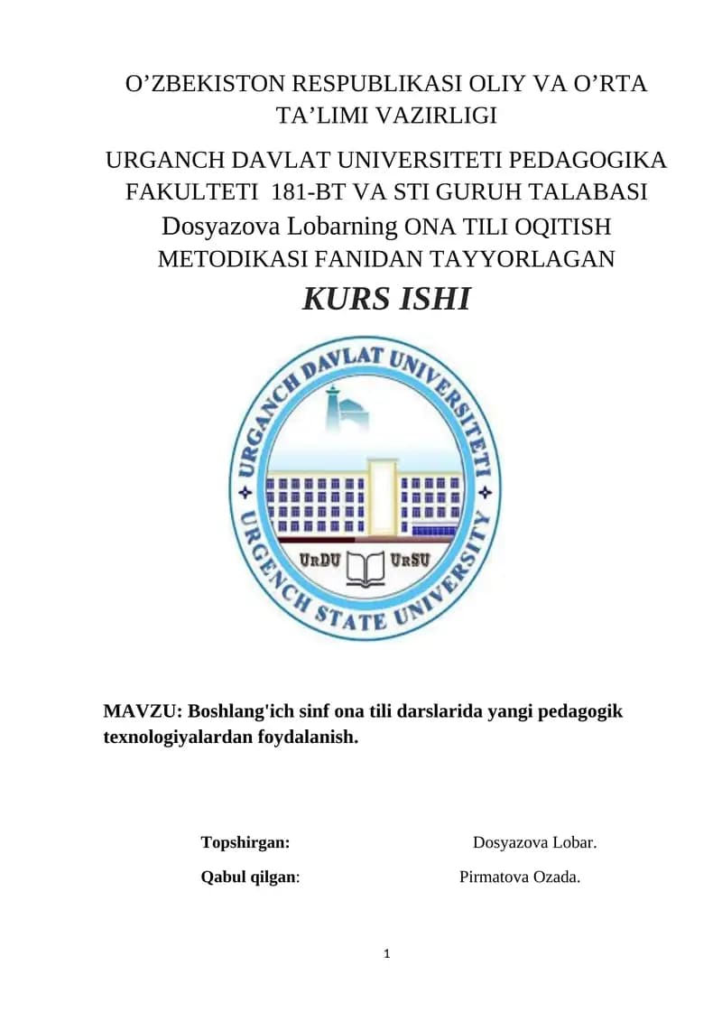 Dosyazova Lobarning ONA TILI OQITISH METODIKASI FANIDAN TAYYORLAGAN