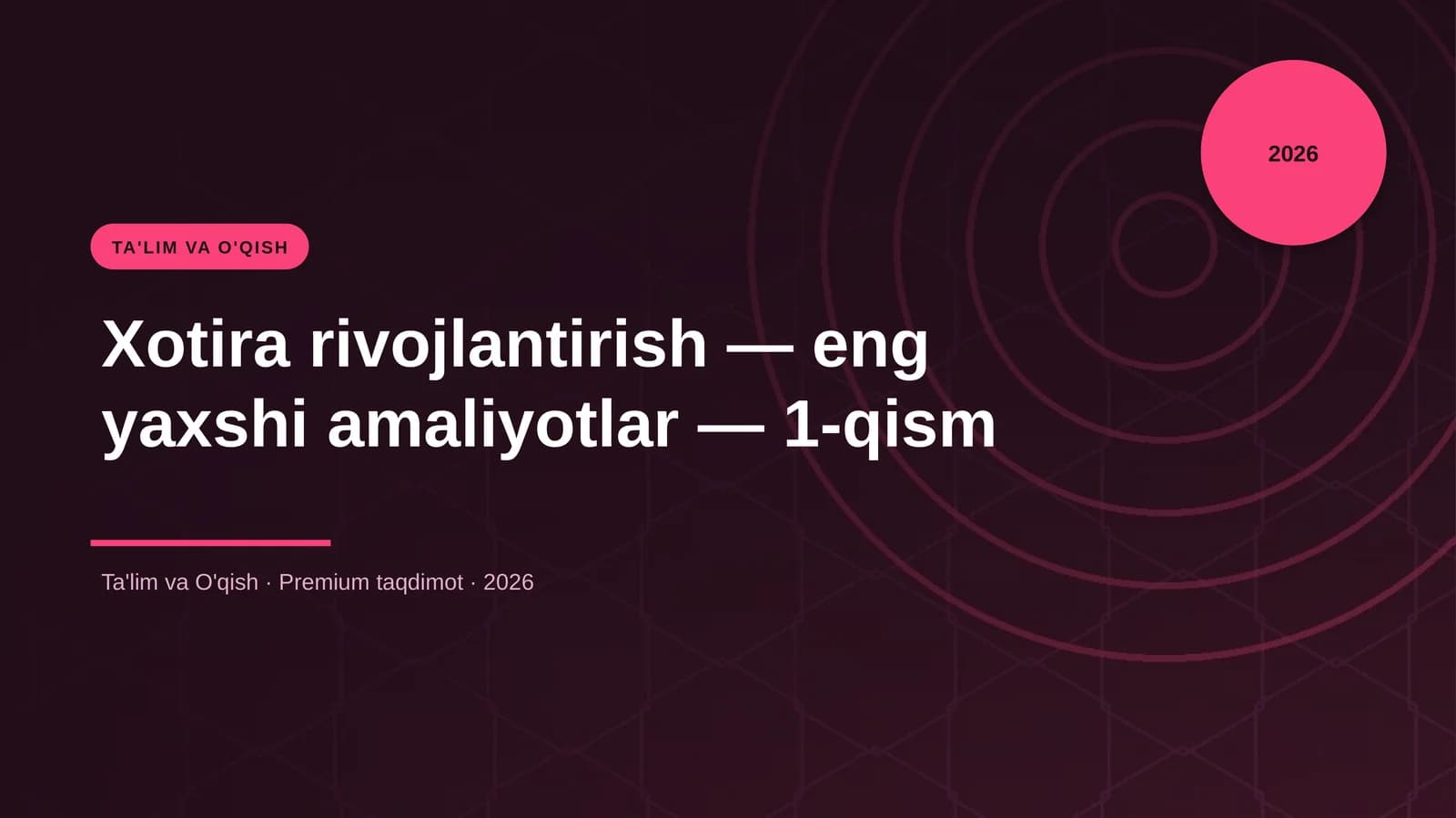 Xotira rivojlantirish — eng yaxshi amaliyotlar — 1-qism