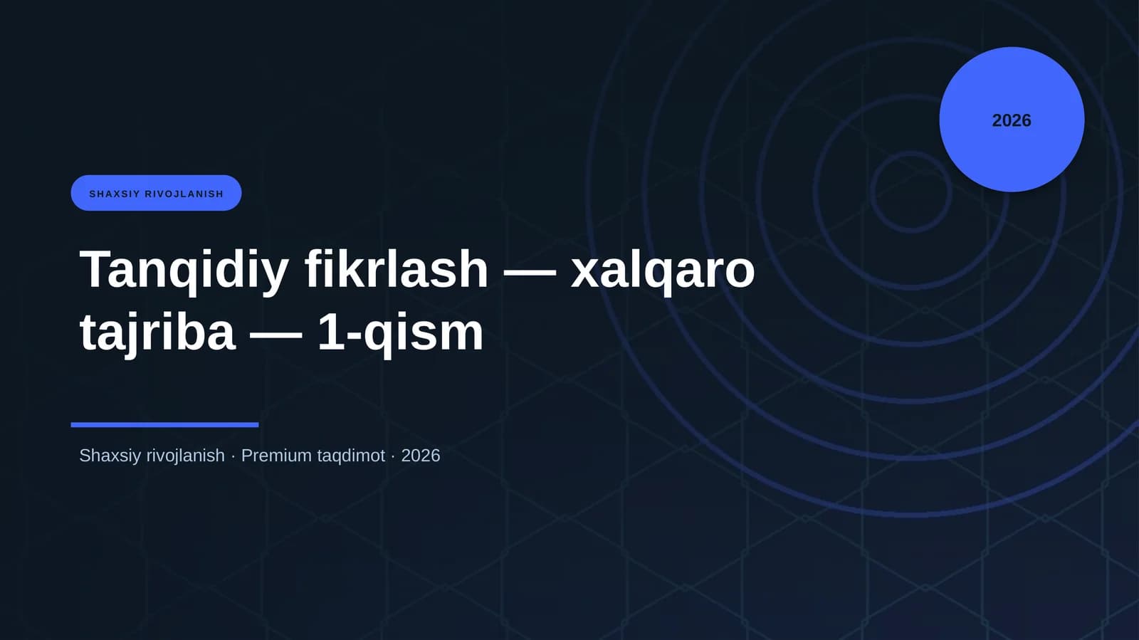 Tanqidiy fikrlash — xalqaro tajriba — 1-qism