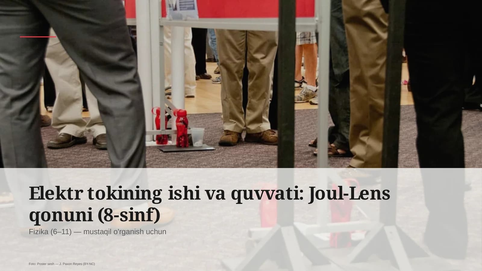 Elektr tokining ishi va quvvati: Joul-Lens qonuni (8-sinf)