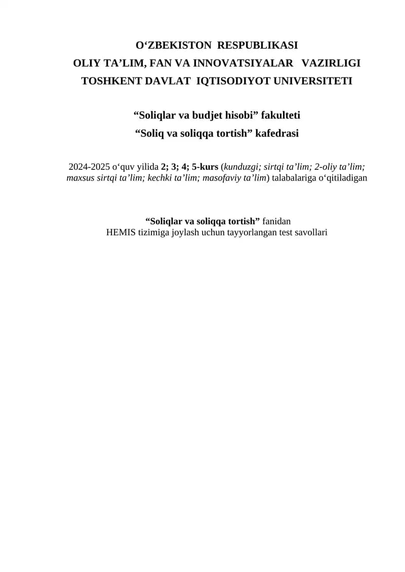 Soliq va soliqqa tortish test savollari