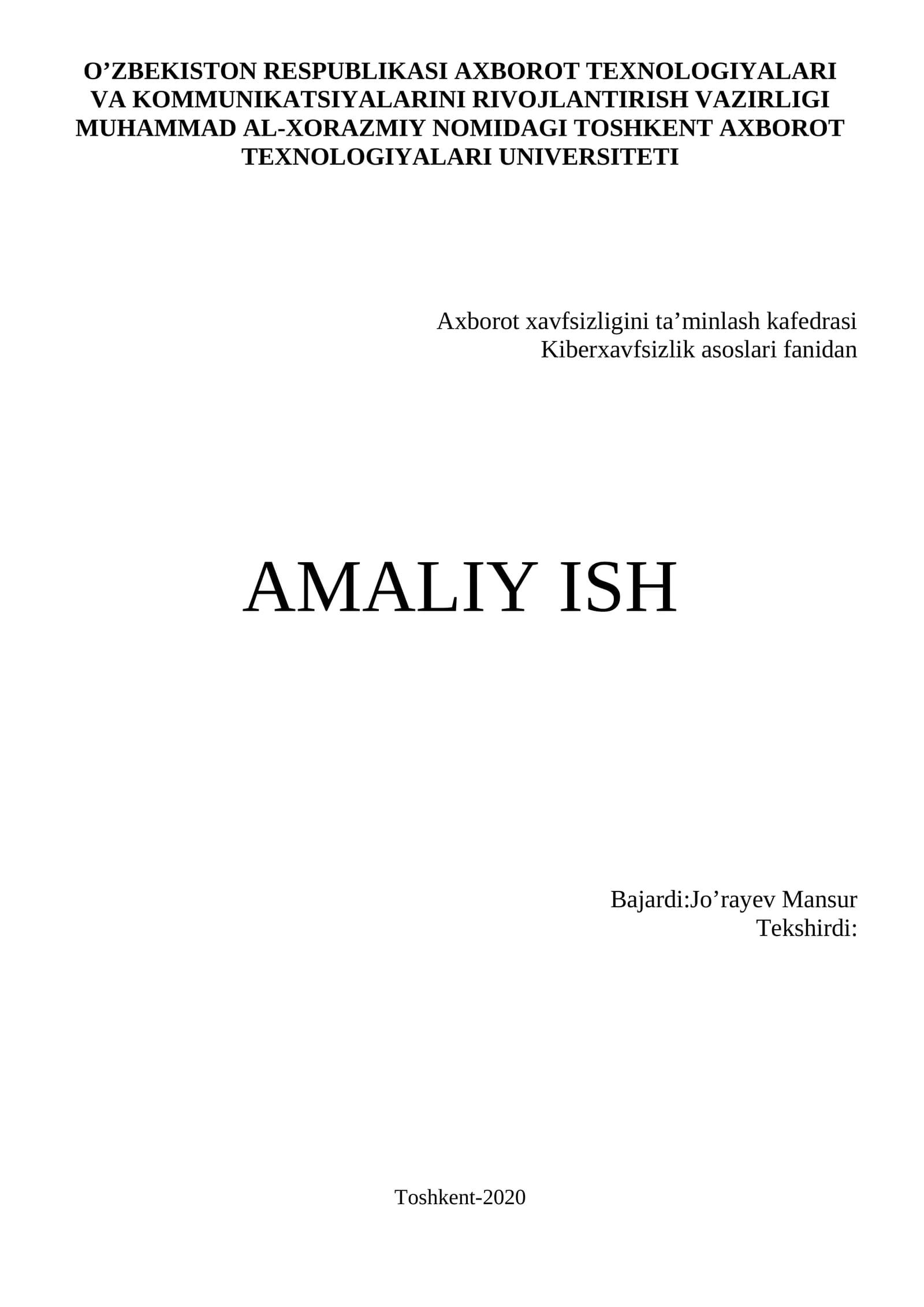 Kiberxavfsizlik asoslari fanidan amaliy ish