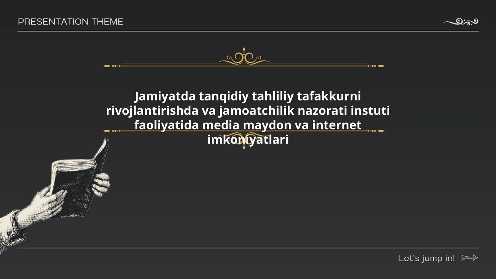 Jamiyatda tanqidiy tahliliy tafakkurni rivojlantirishda va jamoatchilik nazorati instuti faoliyatida media maydon va internet imkoniyatlari