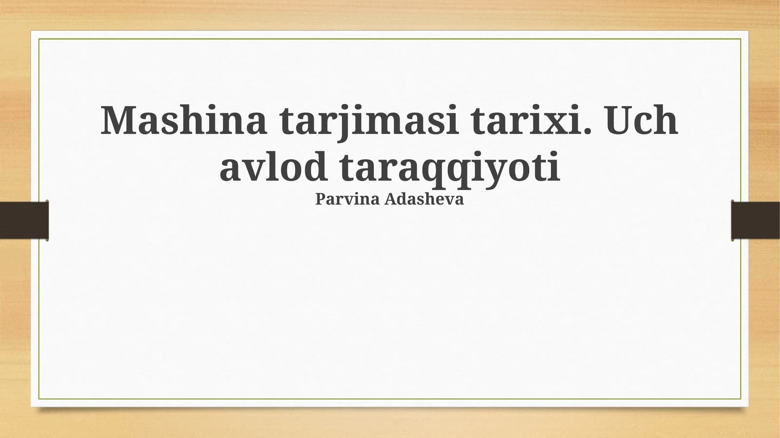 Mashina tarjimasi tarixi. Uch avlod taraqqiyoti
