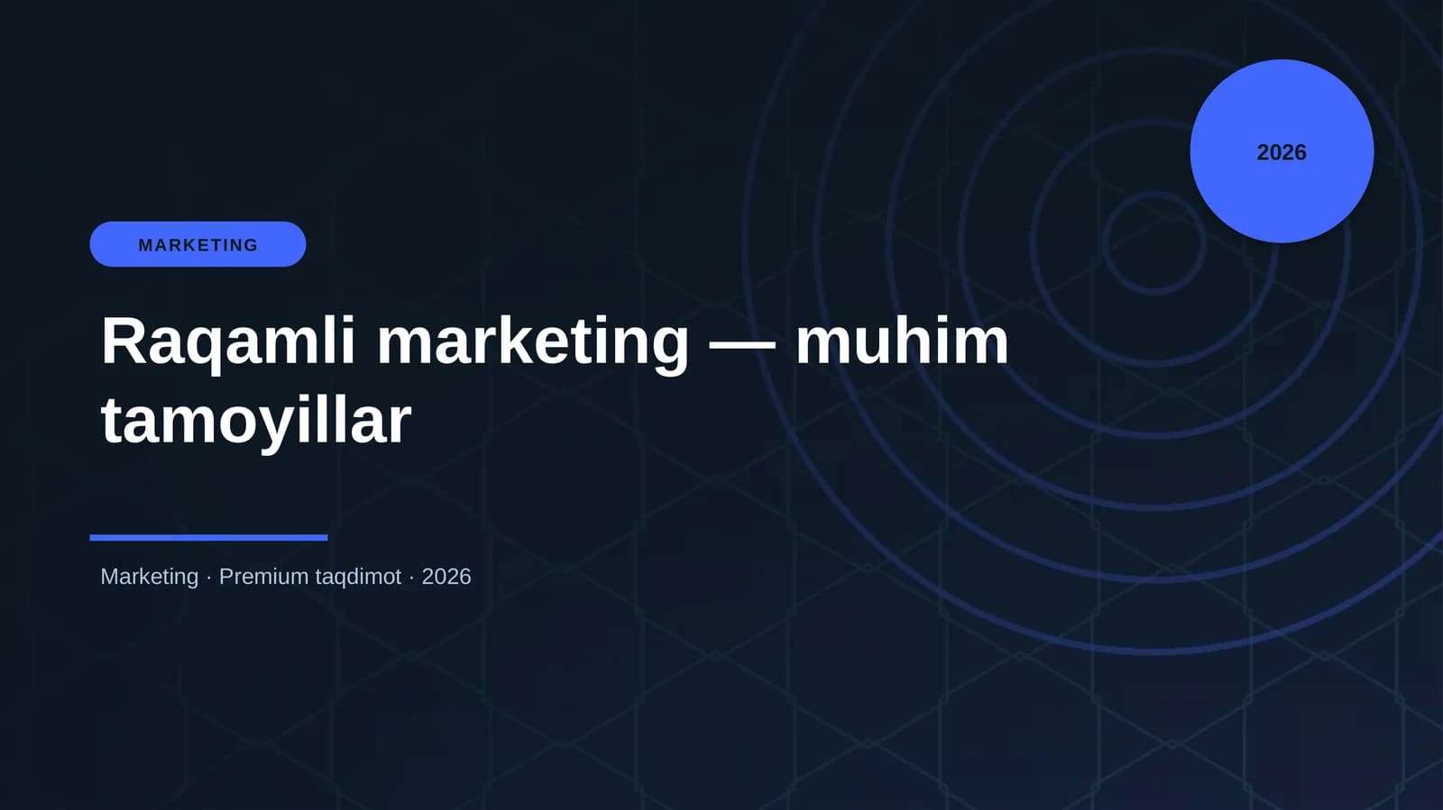 Raqamli marketing — muhim tamoyillar