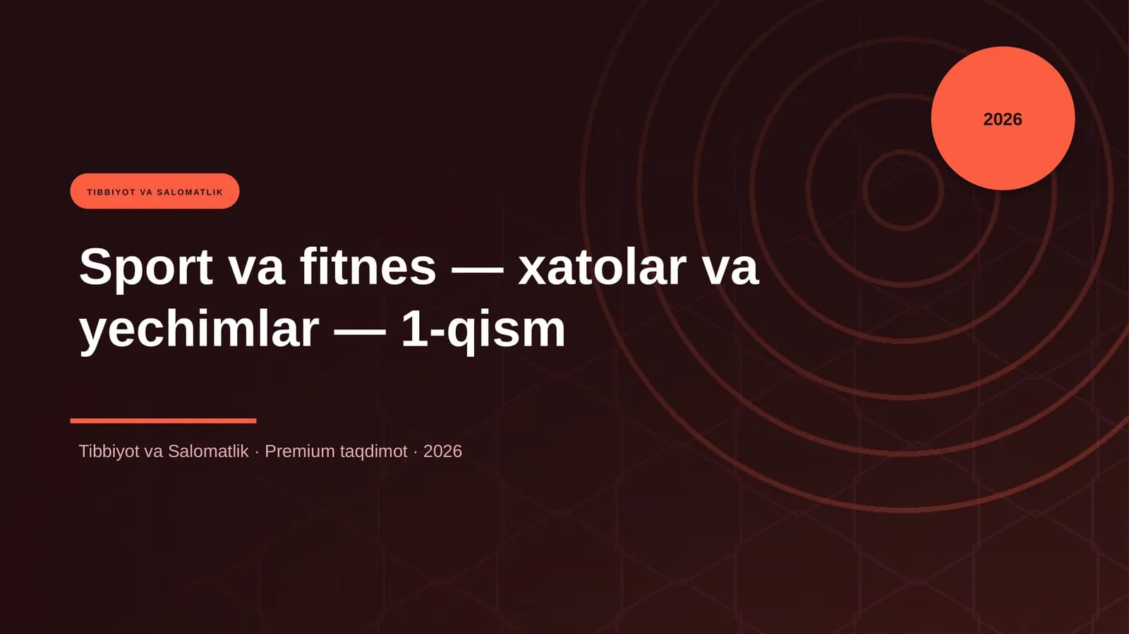 Sport va fitnes — xatolar va yechimlar — 1-qism