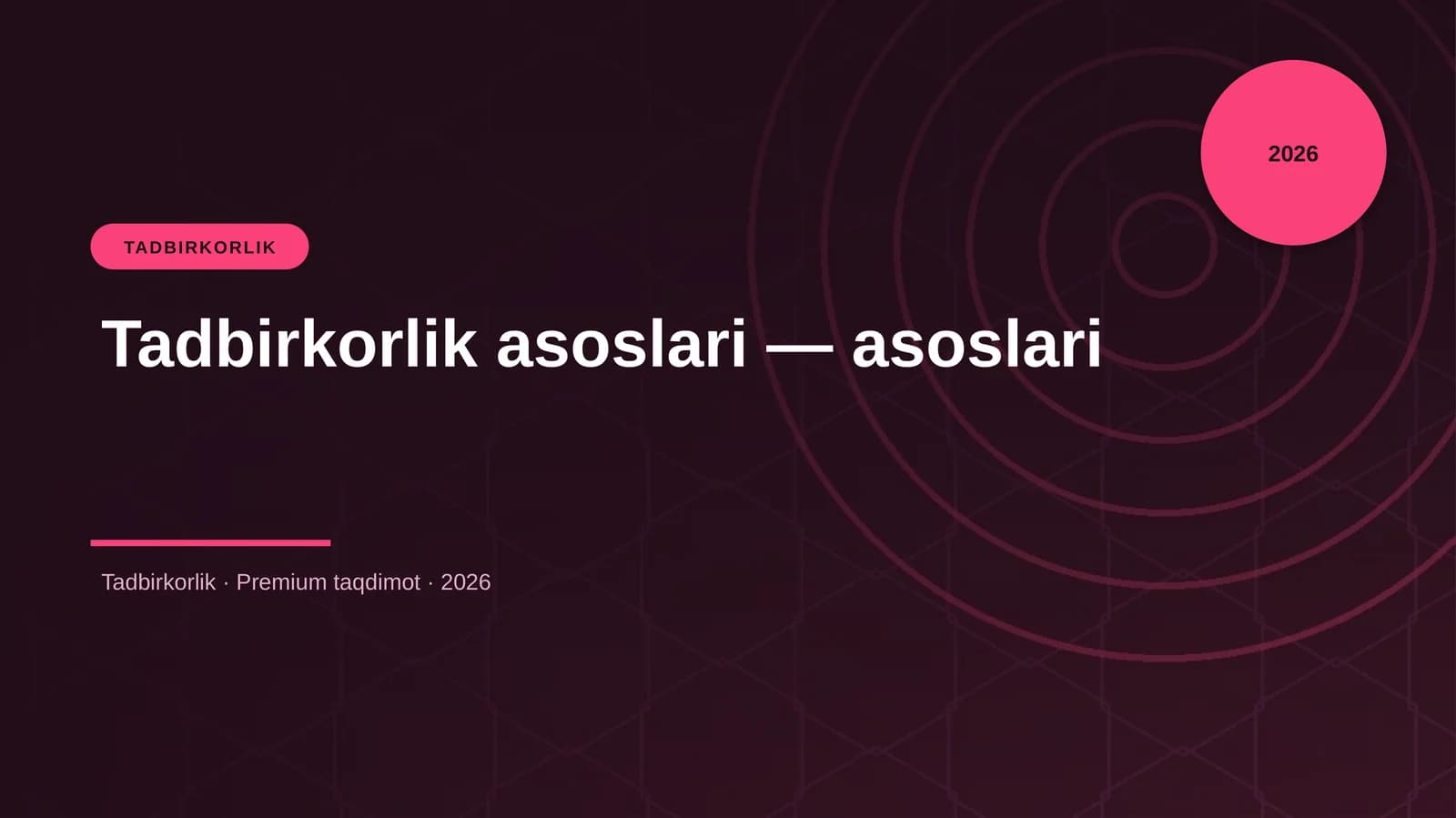 Tadbirkorlik asoslari — asoslari