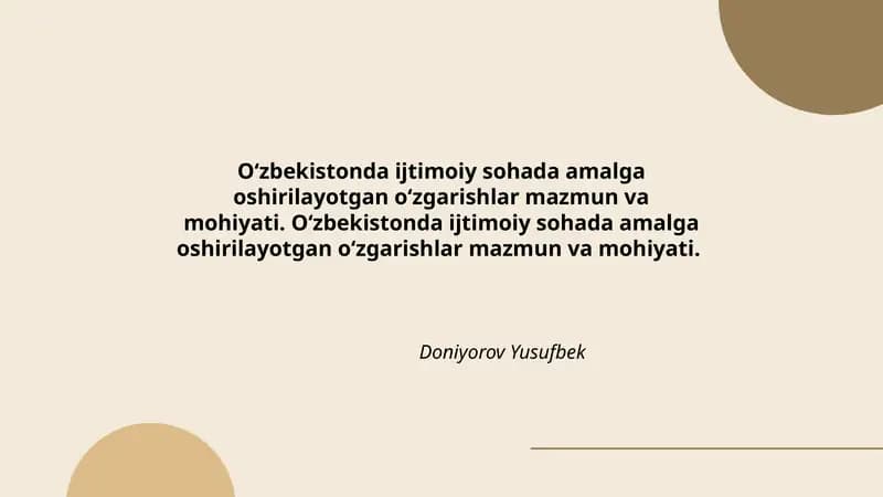 O‘zbekistonda ijtimoiy sohada amalga oshirilayotgan o‘zgarishlar mazmun va mohiyati