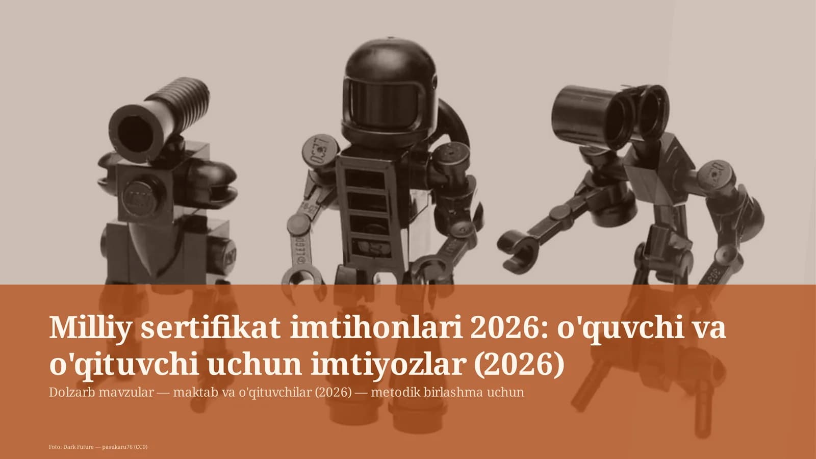 Milliy sertifikat imtihonlari 2026: o'quvchi va o'qituvchi uchun imtiyozlar (2026)