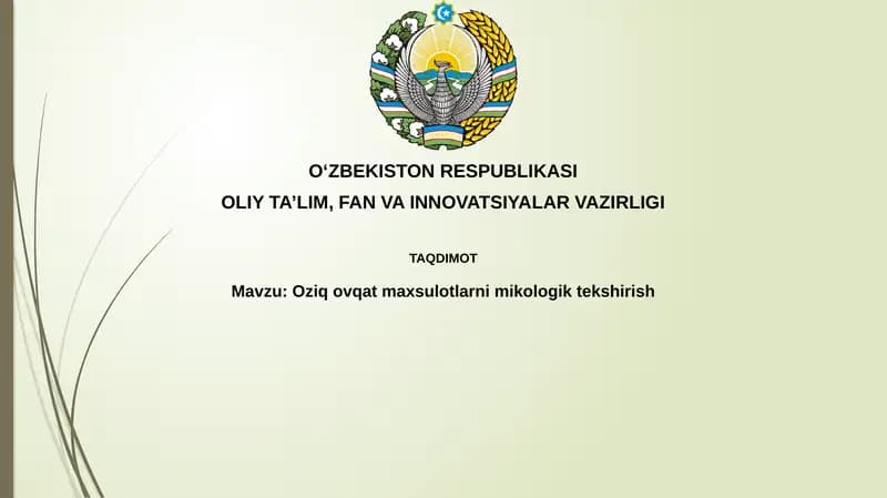 Oziq-ovqat mahsulotlarini mikologik tekshirish