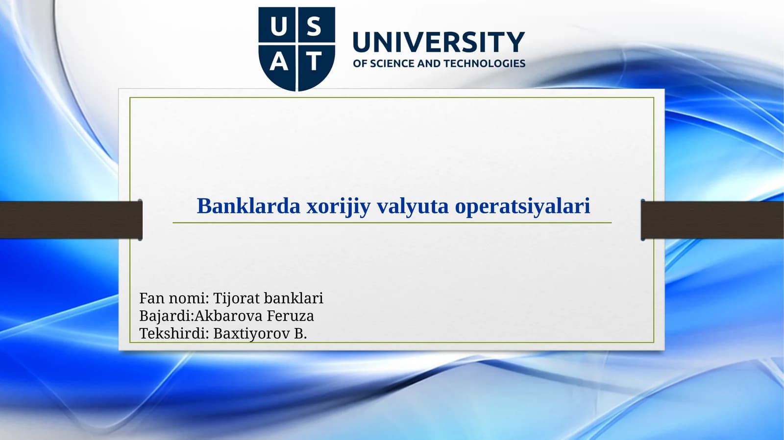 Banklardaxorijiyvalyutaoperatsiyalari