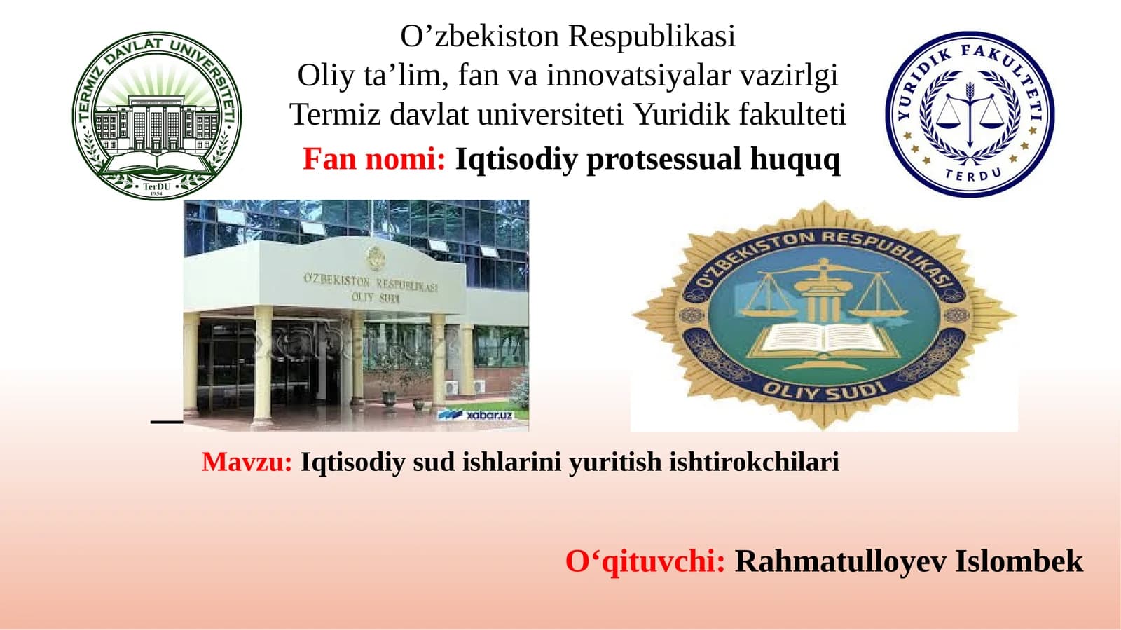 Iqtisodiy sud ishlarini yuritish ishtirokchilari