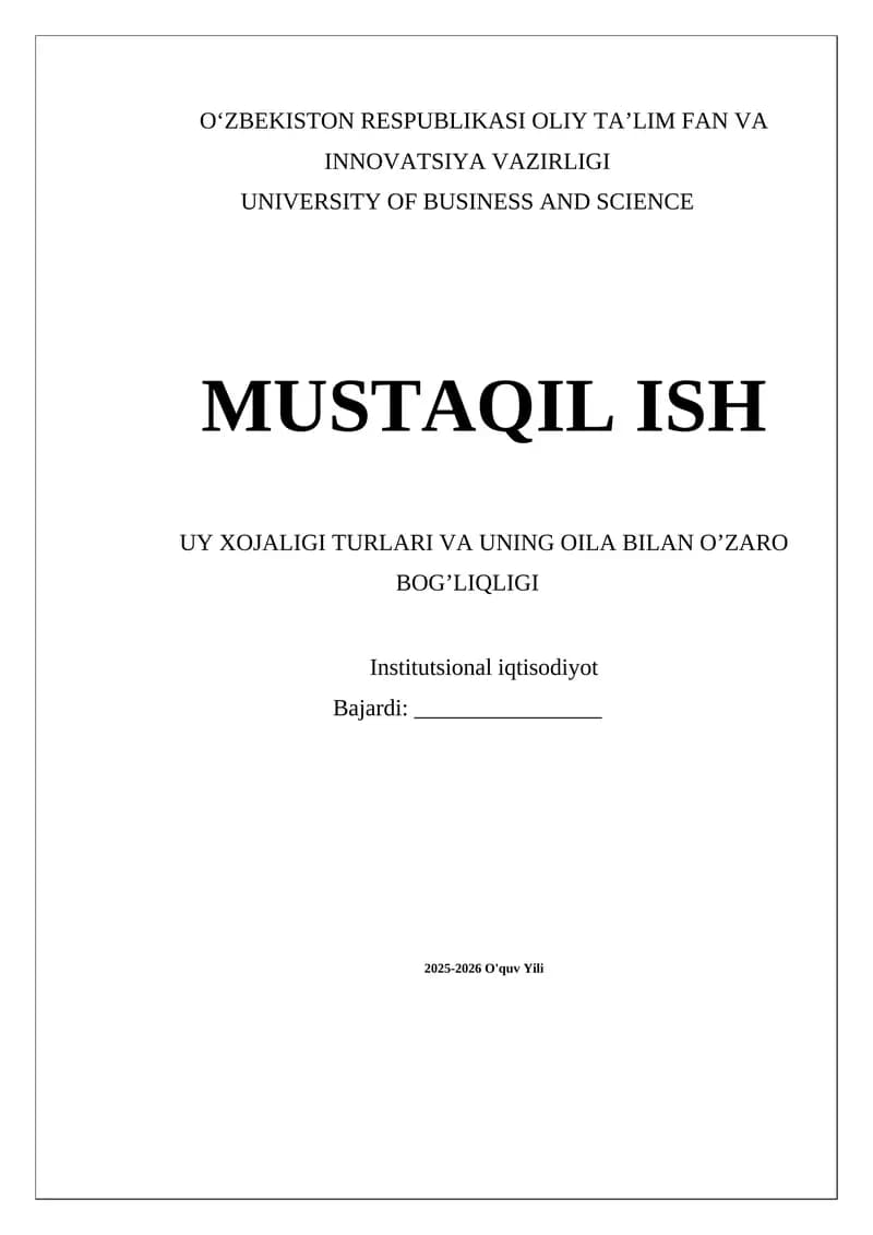 Uy Xojaligi Va Oila Bilan O’zaro Bog’liqlik