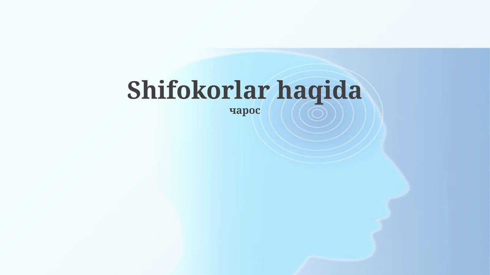Shifokorlar haqida