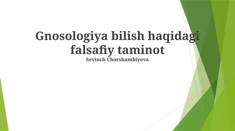 Gnosologiya bilish haqidagi falsafiy taminot