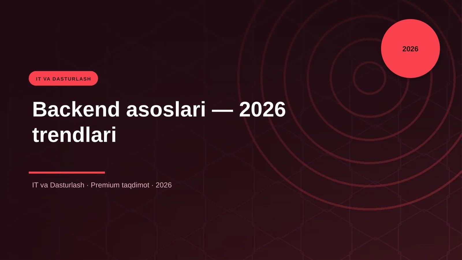 Backend asoslari — 2026 trendlari