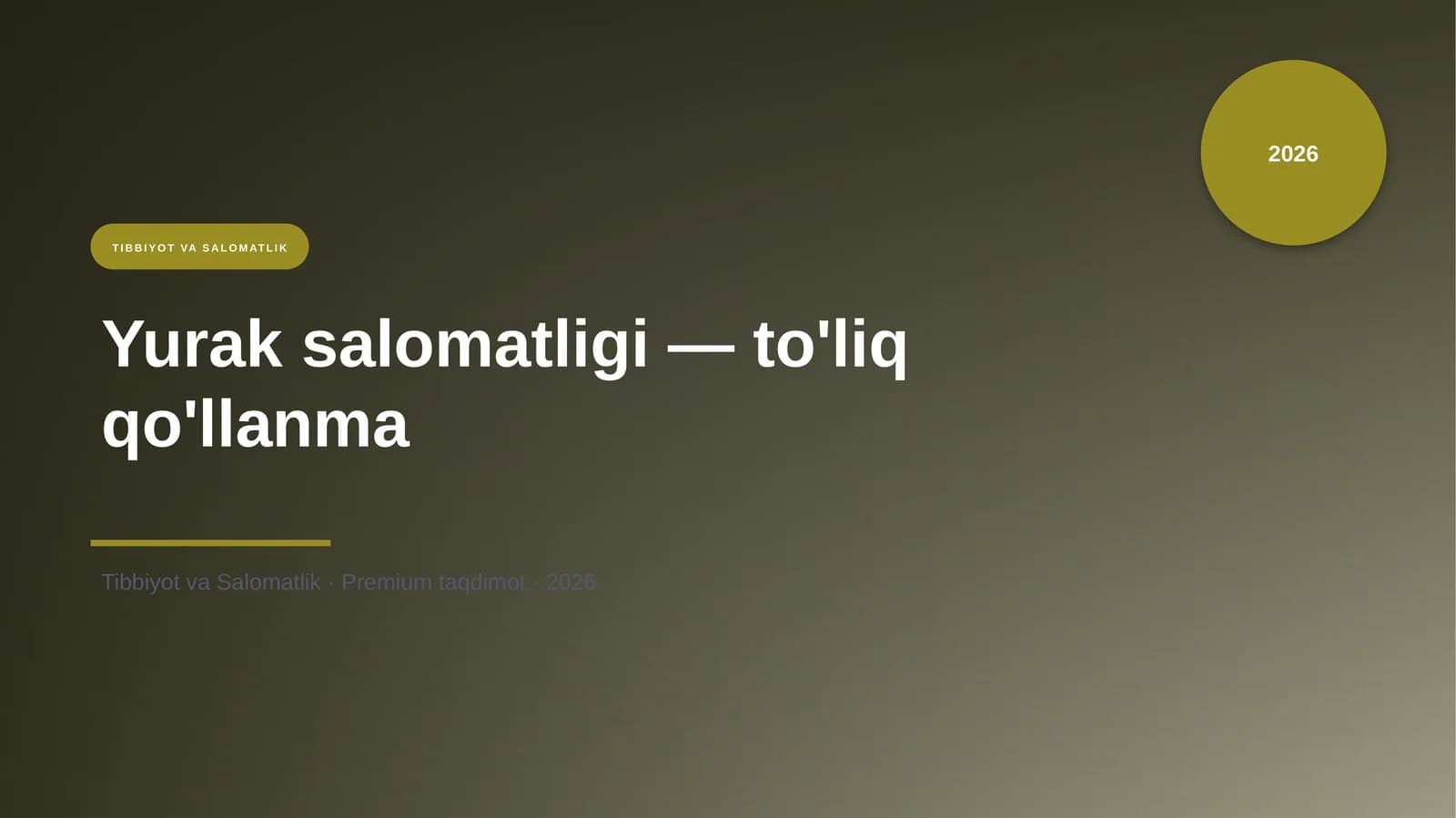 Yurak salomatligi — to'liq qo'llanma