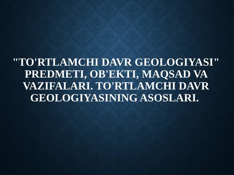 To'rtlamchidavr geologiyasi