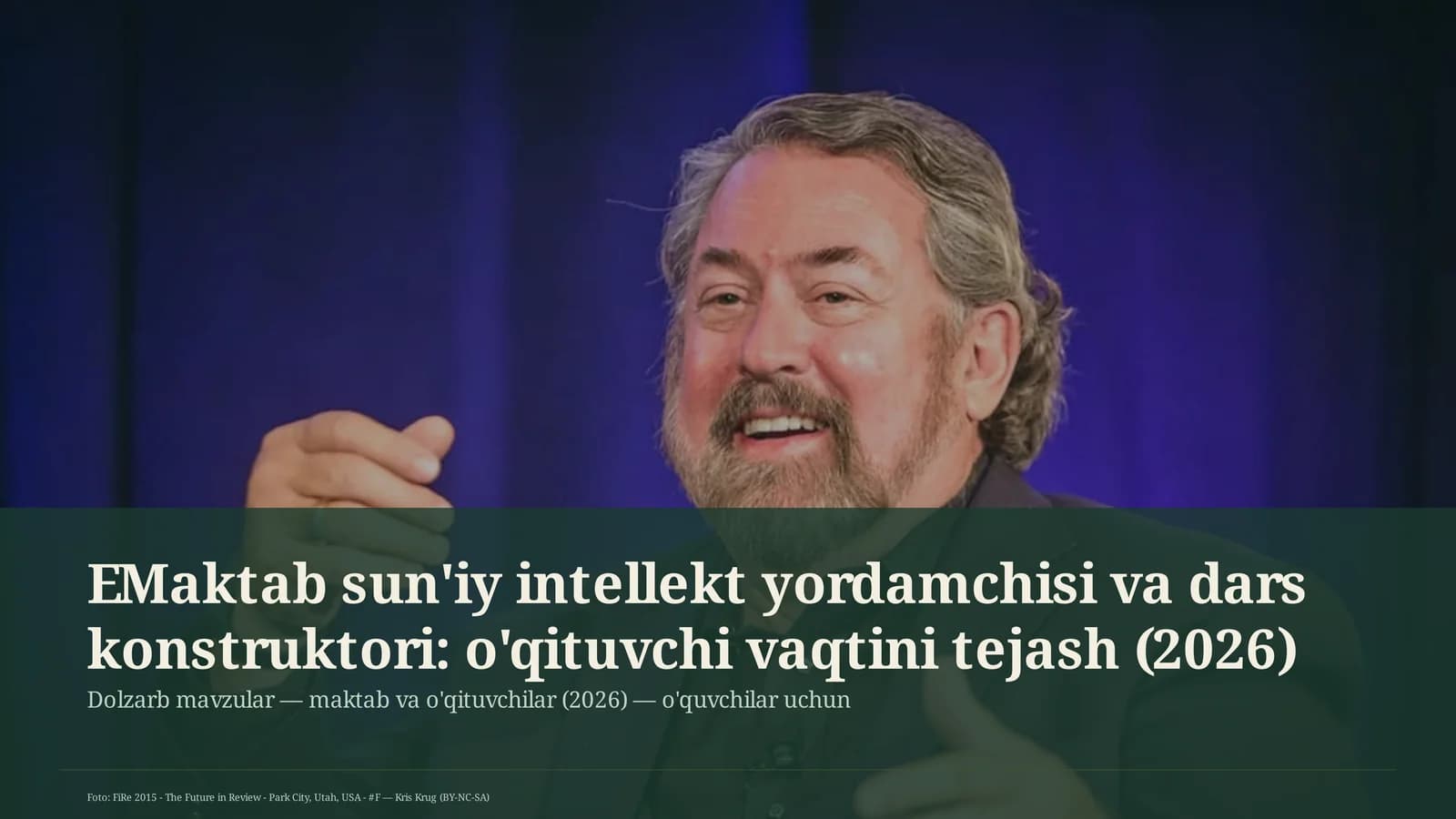 EMaktab sun'iy intellekt yordamchisi va dars konstruktori: o'qituvchi vaqtini tejash