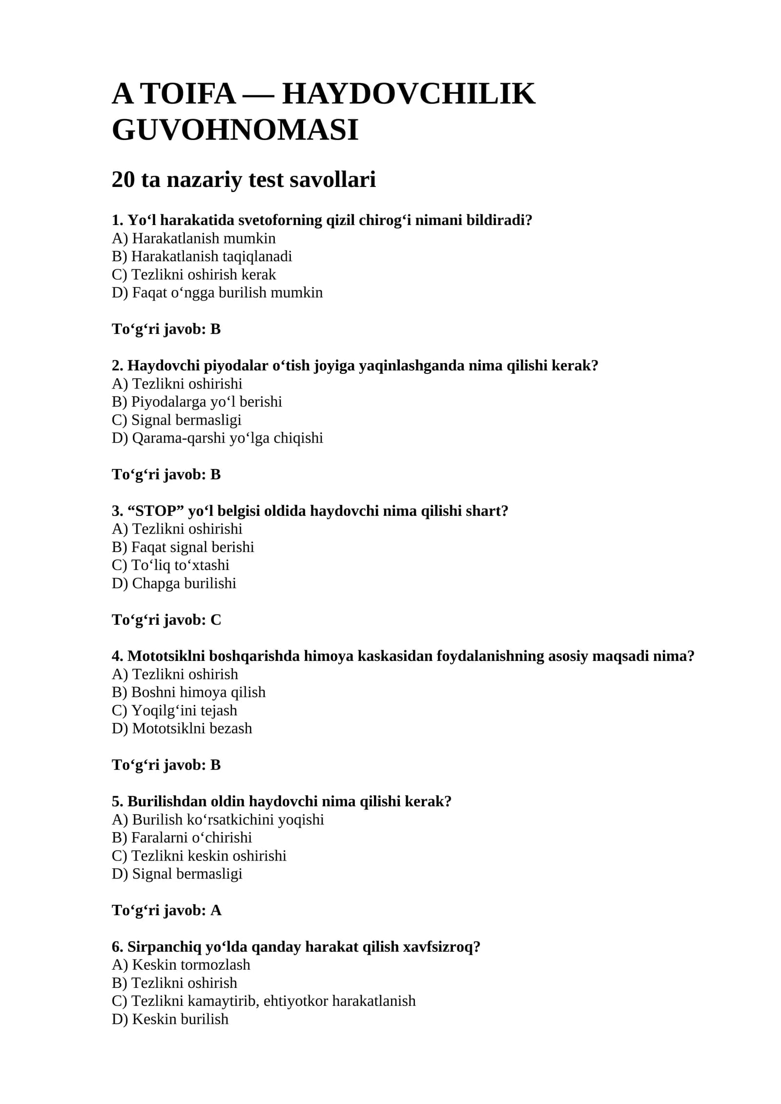 A B toifada haydovchilik guvohnomasi testlari va javobi