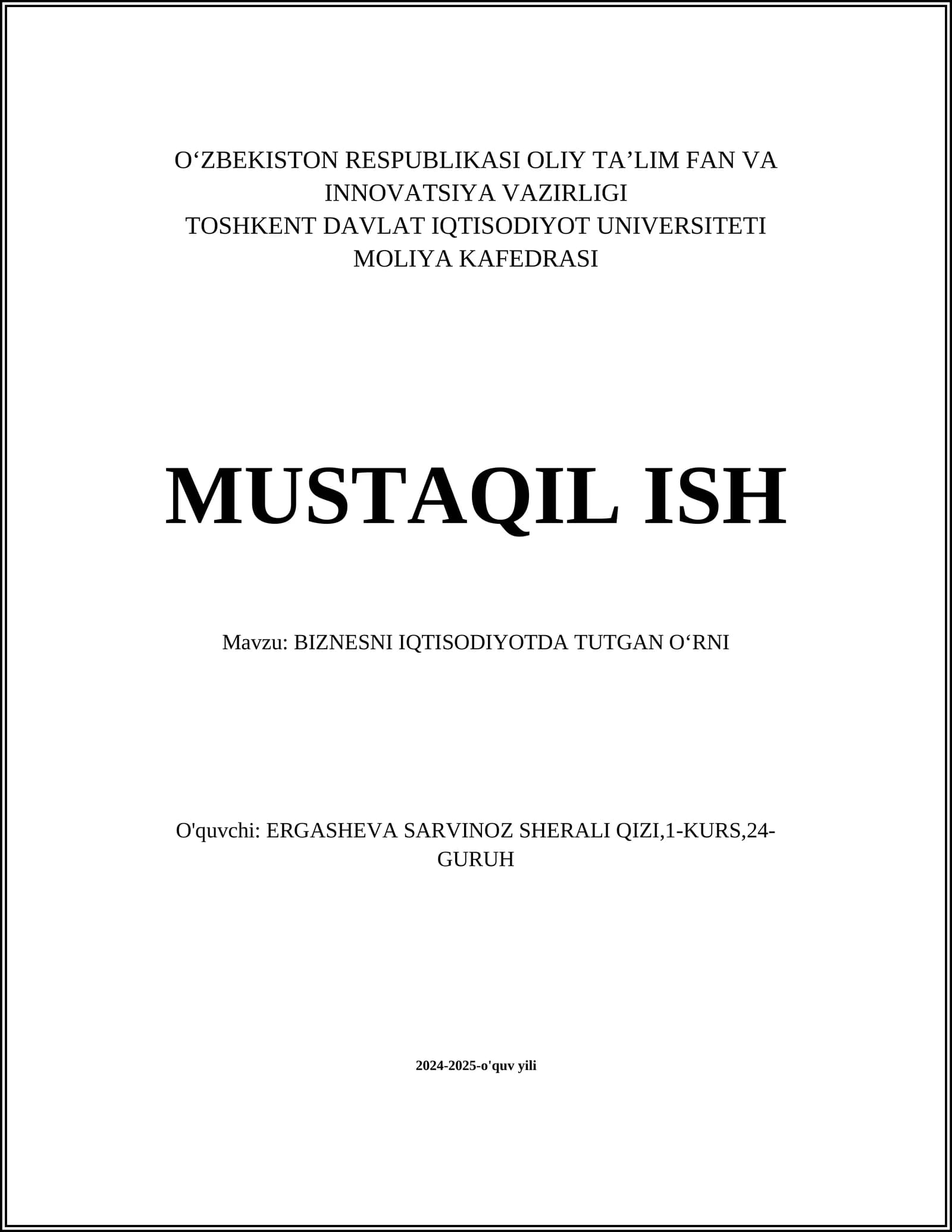 BIZNESNI IQTISODIYOTDA TUTGAN OʻRNI